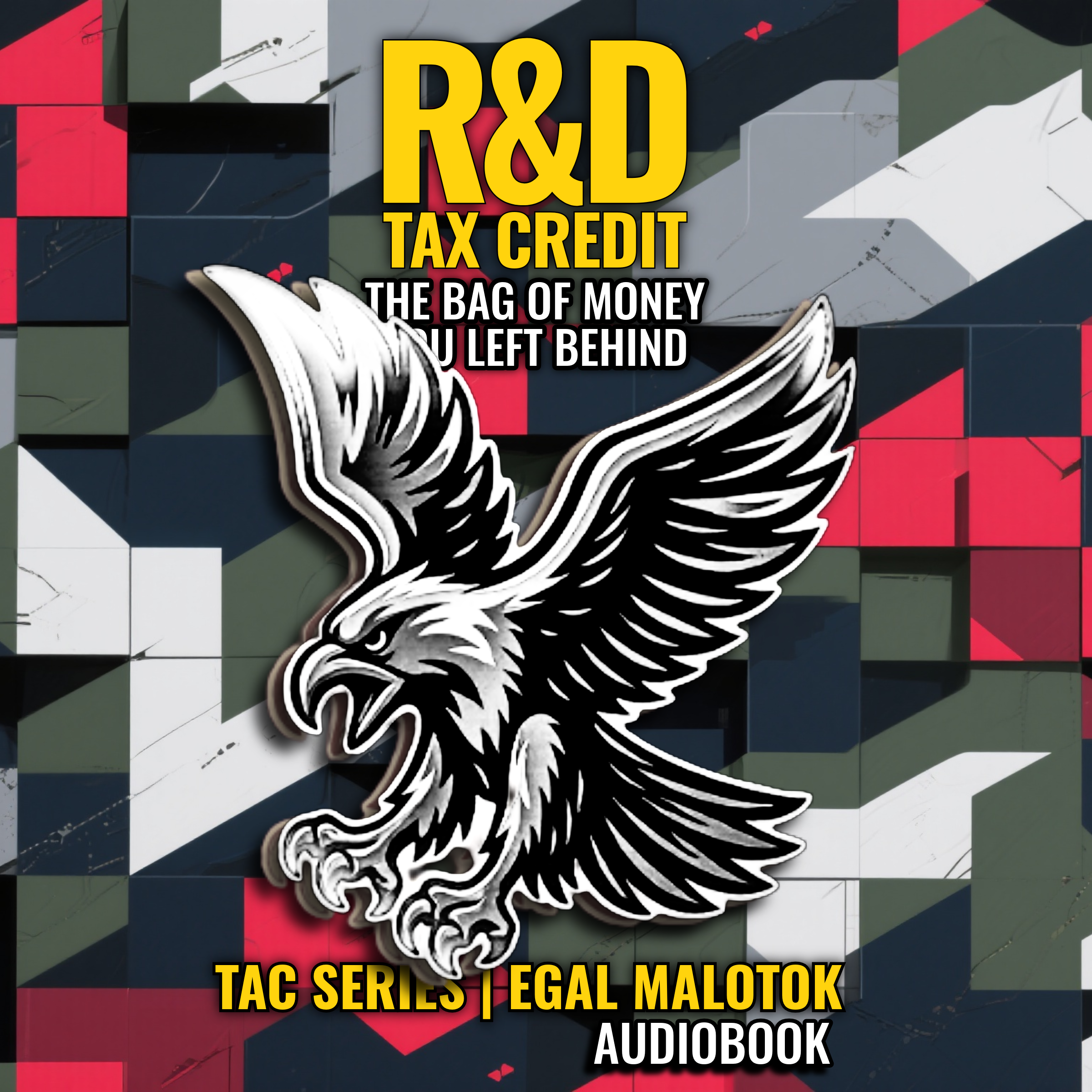 The R&D Tax Credit — Audiobook Edition